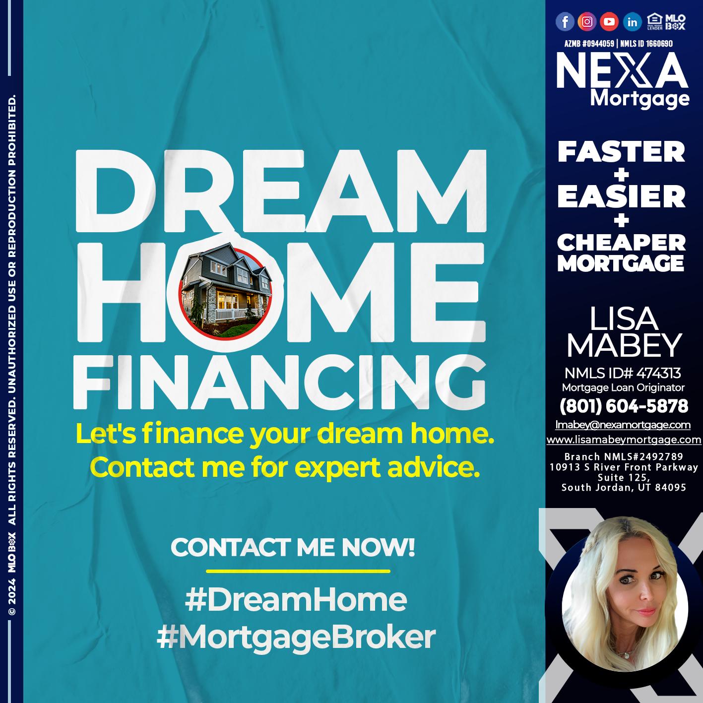 DREAM HOME - Lisa Mabey -Mortgage Loan Originator