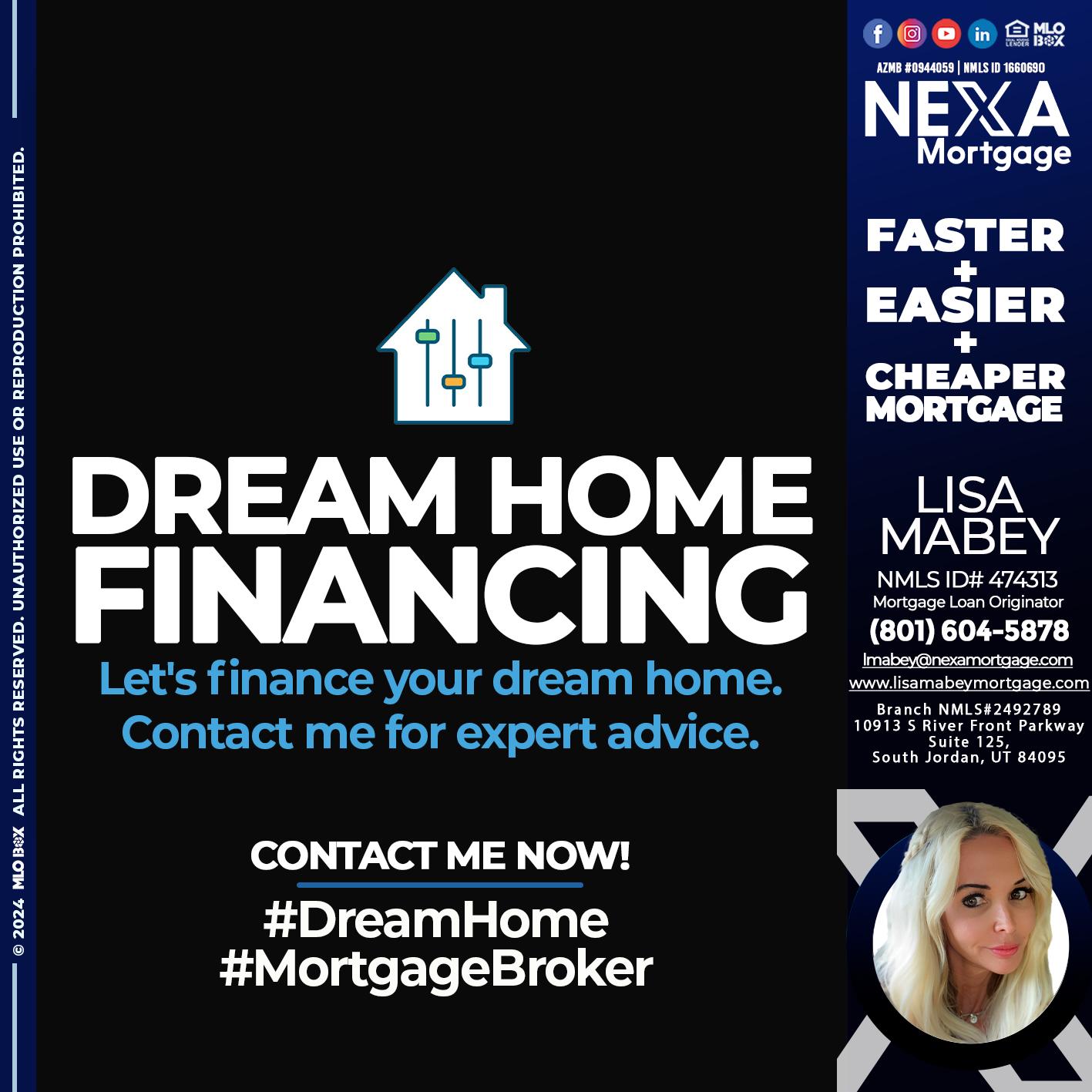 DREAM HOME - Lisa Mabey -Mortgage Loan Originator