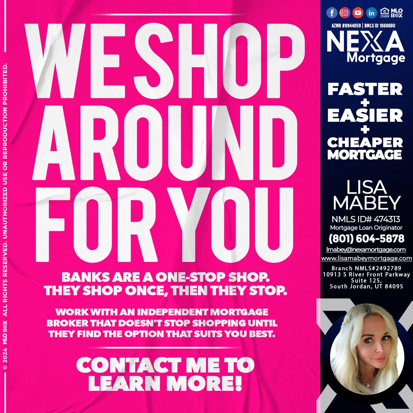 WE SHOP - Lisa Mabey -Mortgage Loan Originator