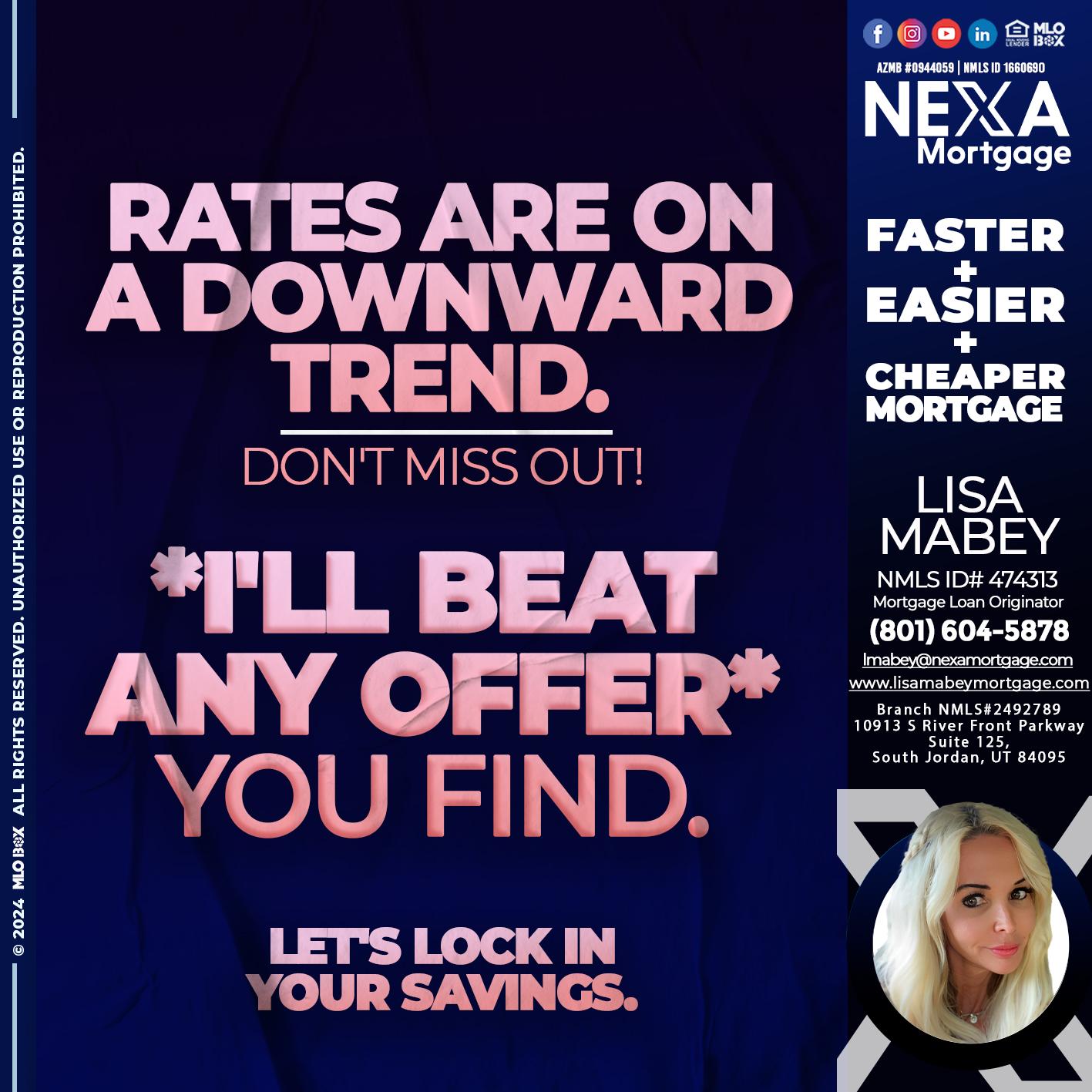 RATES - Lisa Mabey -Mortgage Loan Originator