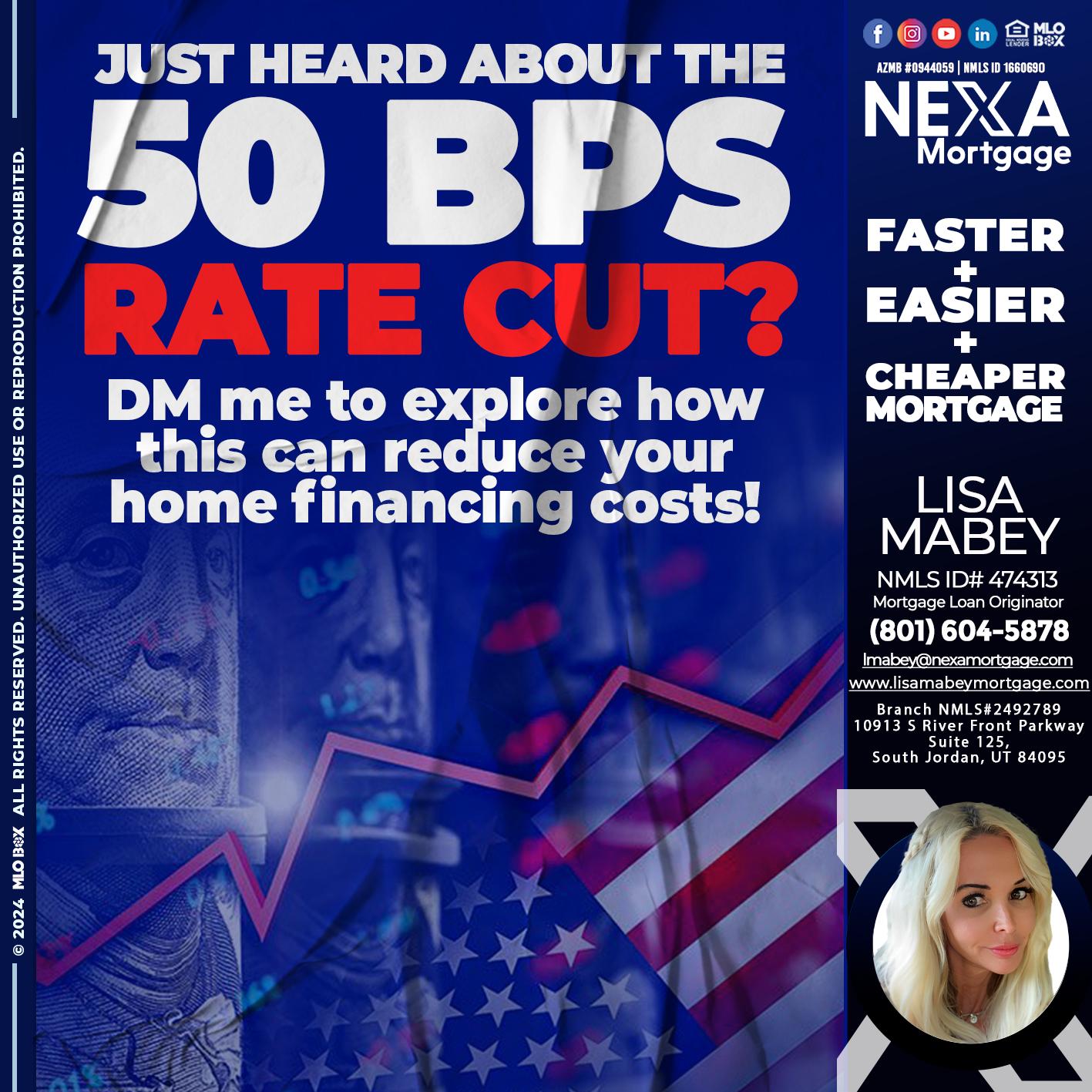 50 BPS - Lisa Mabey -Mortgage Loan Originator
