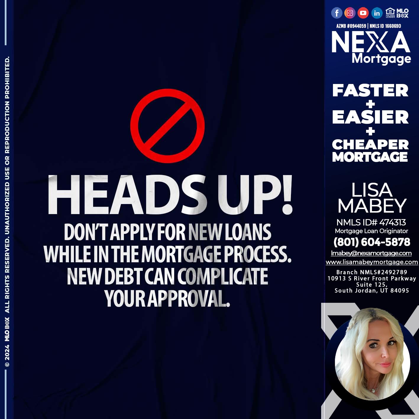 heads up - Lisa Mabey -Mortgage Loan Originator