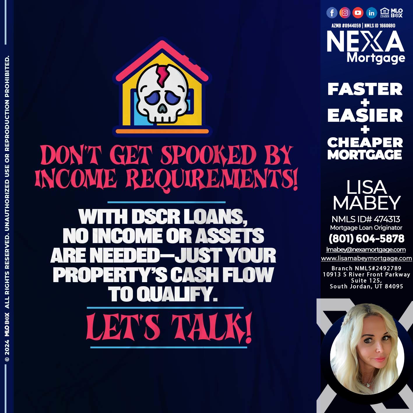 DONT GET SPOOKED - Lisa Mabey -Mortgage Loan Originator