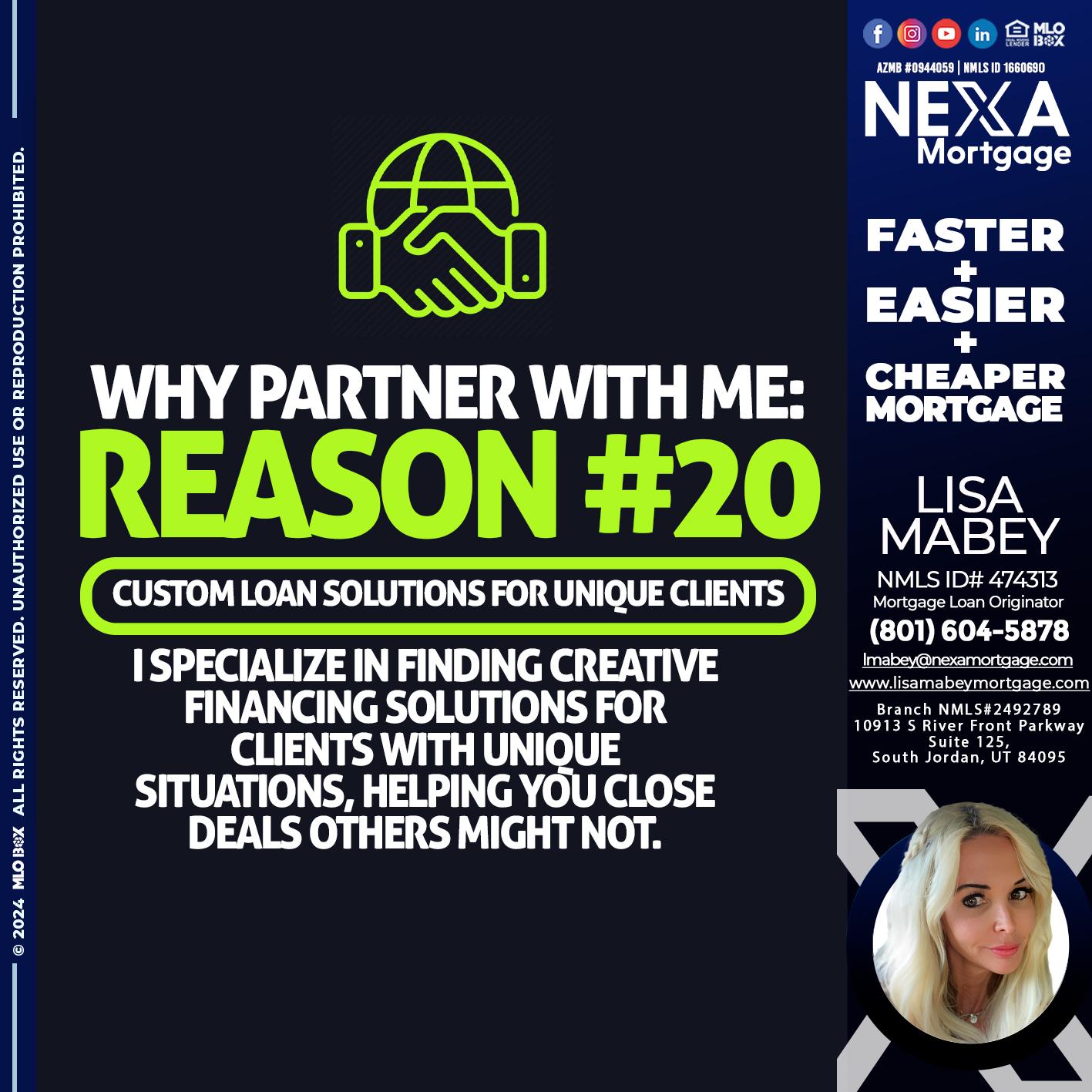 WHY PARTNER WITH ME REASON 20 - Lisa Mabey -Mortgage Loan Originator