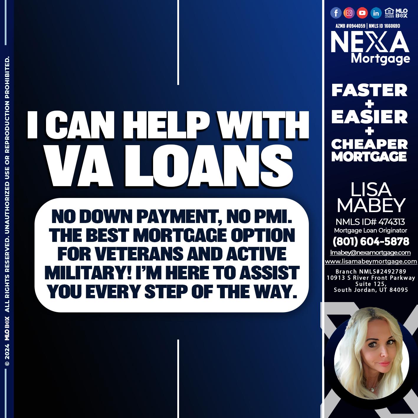 I CAN HELP WITH VA LOANS - Lisa Mabey -Mortgage Loan Originator