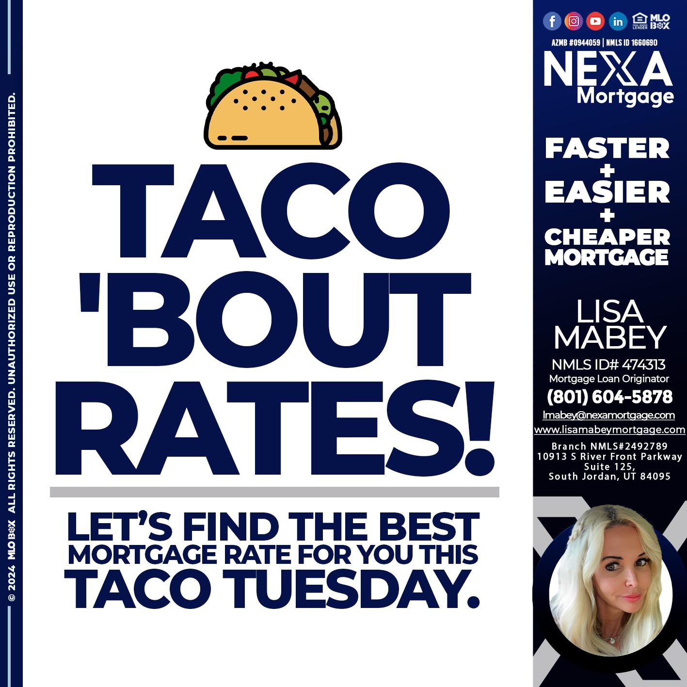 TACO TUESDAY - Lisa Mabey -Mortgage Loan Originator