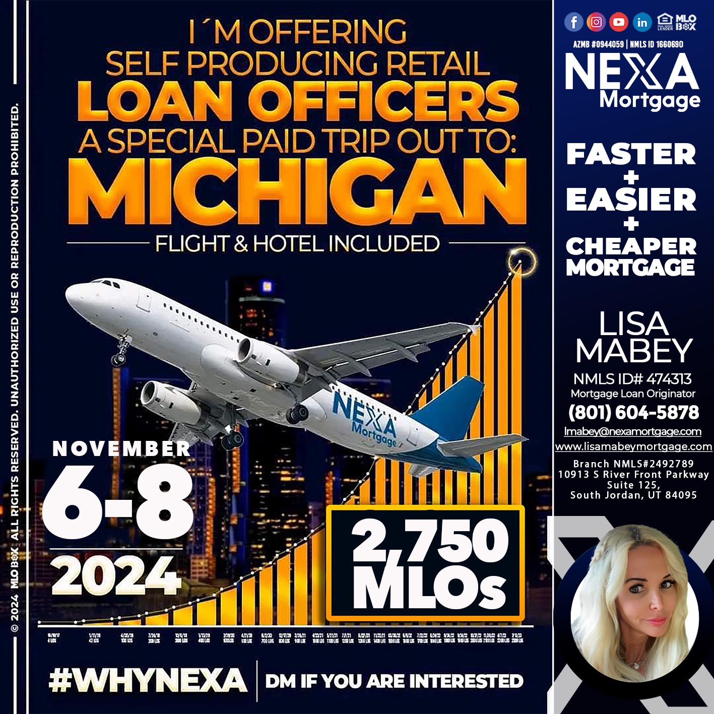 MICHIGAN 6-8 NOV - Lisa Mabey -Mortgage Loan Originator