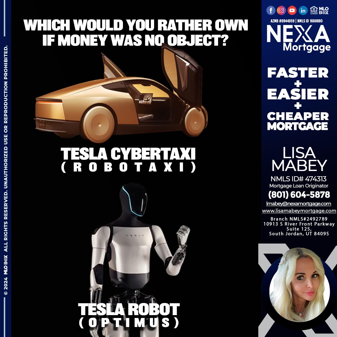 tesla cyber taxy vs tesla robot? - Lisa Mabey -Mortgage Loan Originator