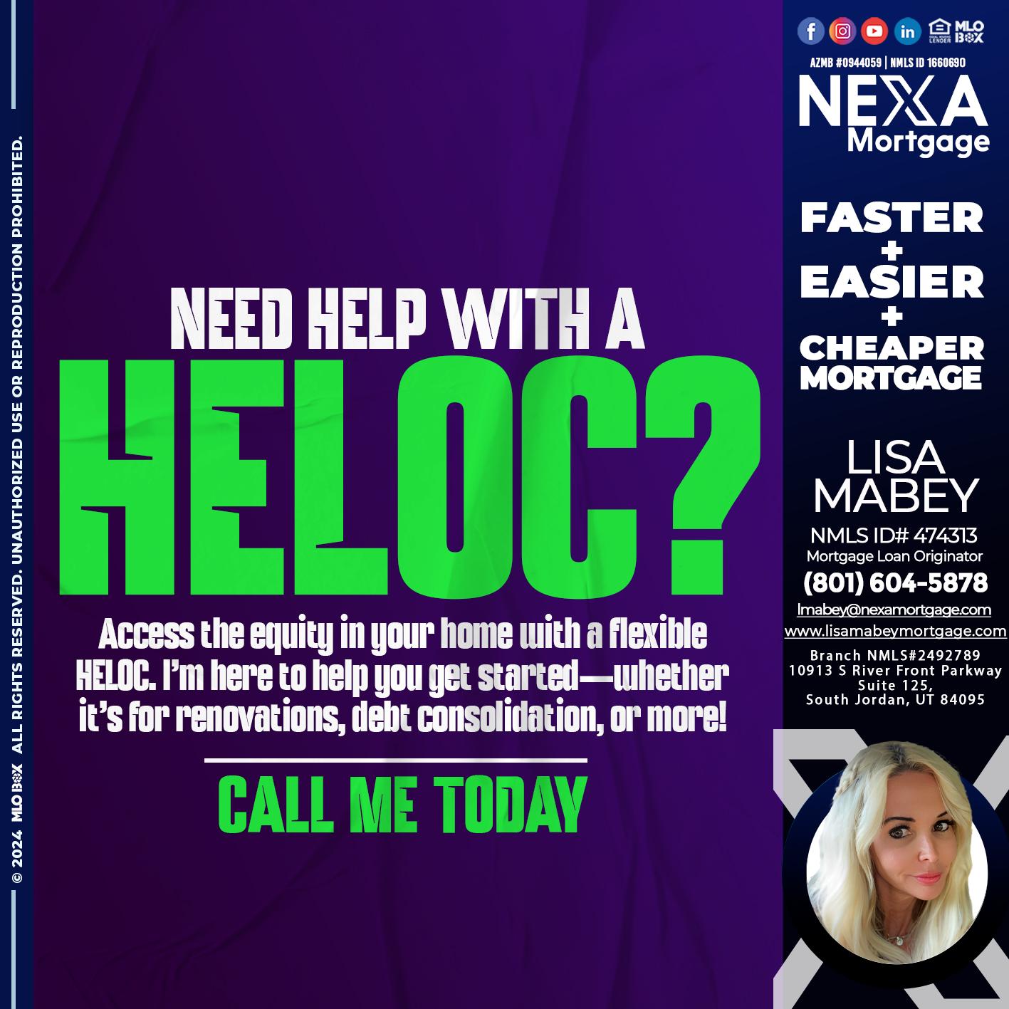 NEED HELP WITH HELOC - Lisa Mabey -Mortgage Loan Originator