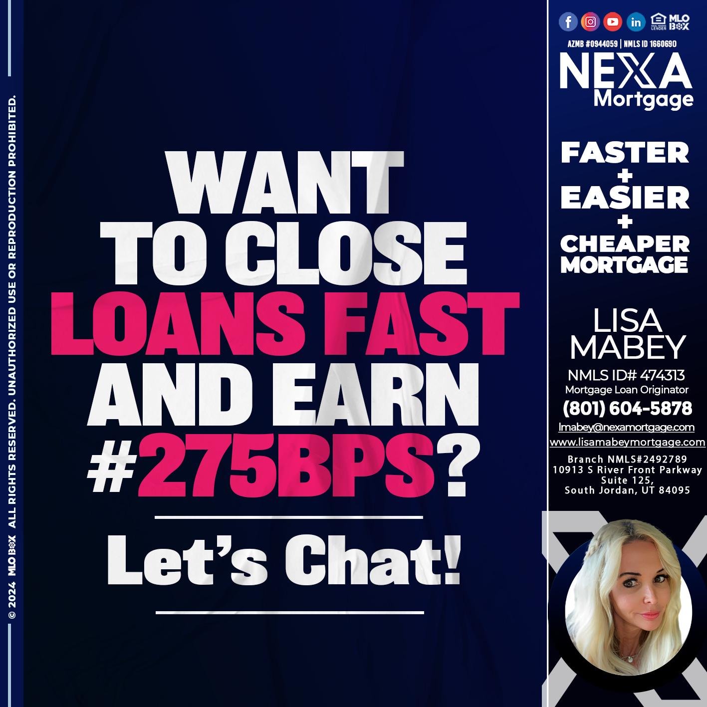 WANT TO CLOSE? - Lisa Mabey -Mortgage Loan Originator