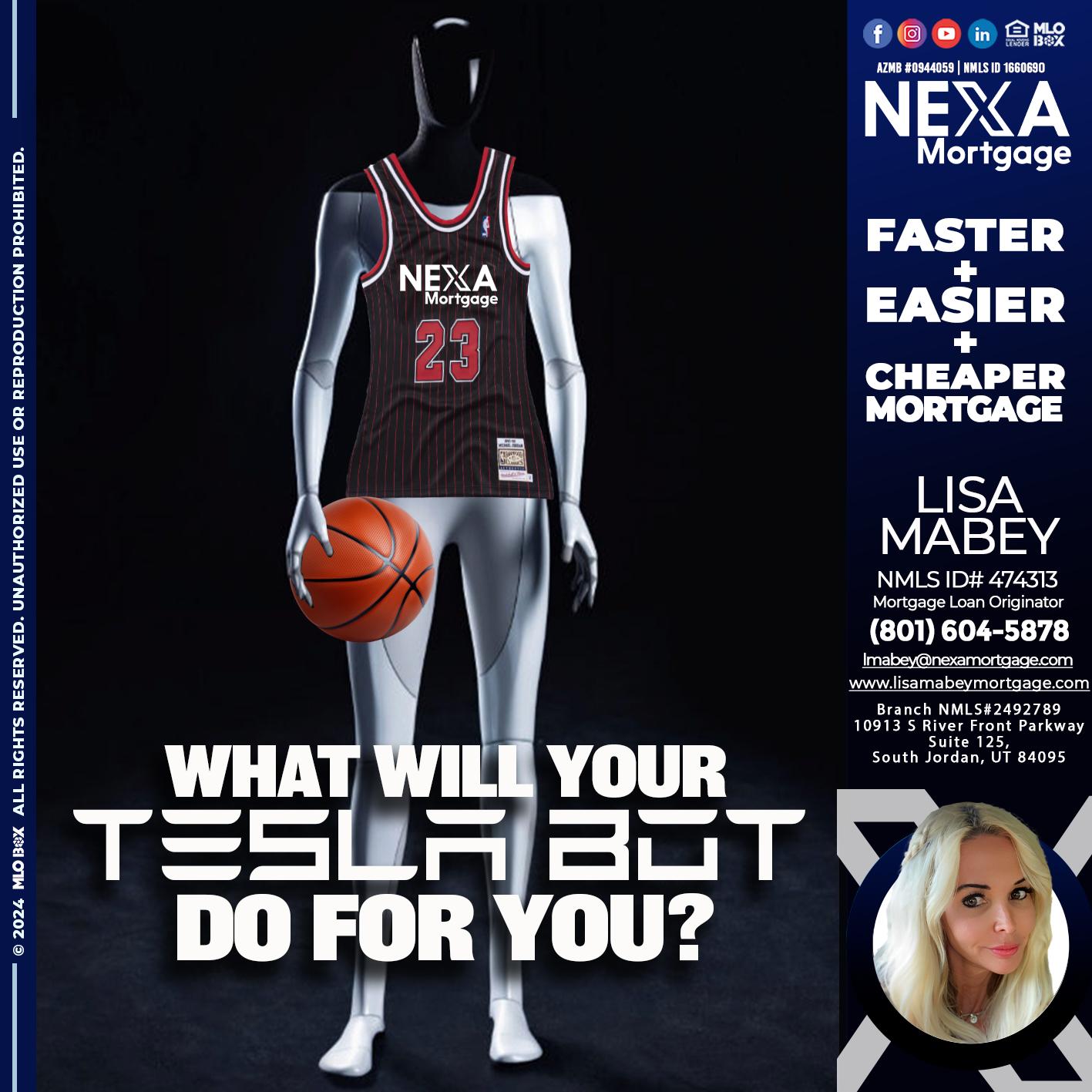 WHAT WILL YOUR - Lisa Mabey -Mortgage Loan Originator