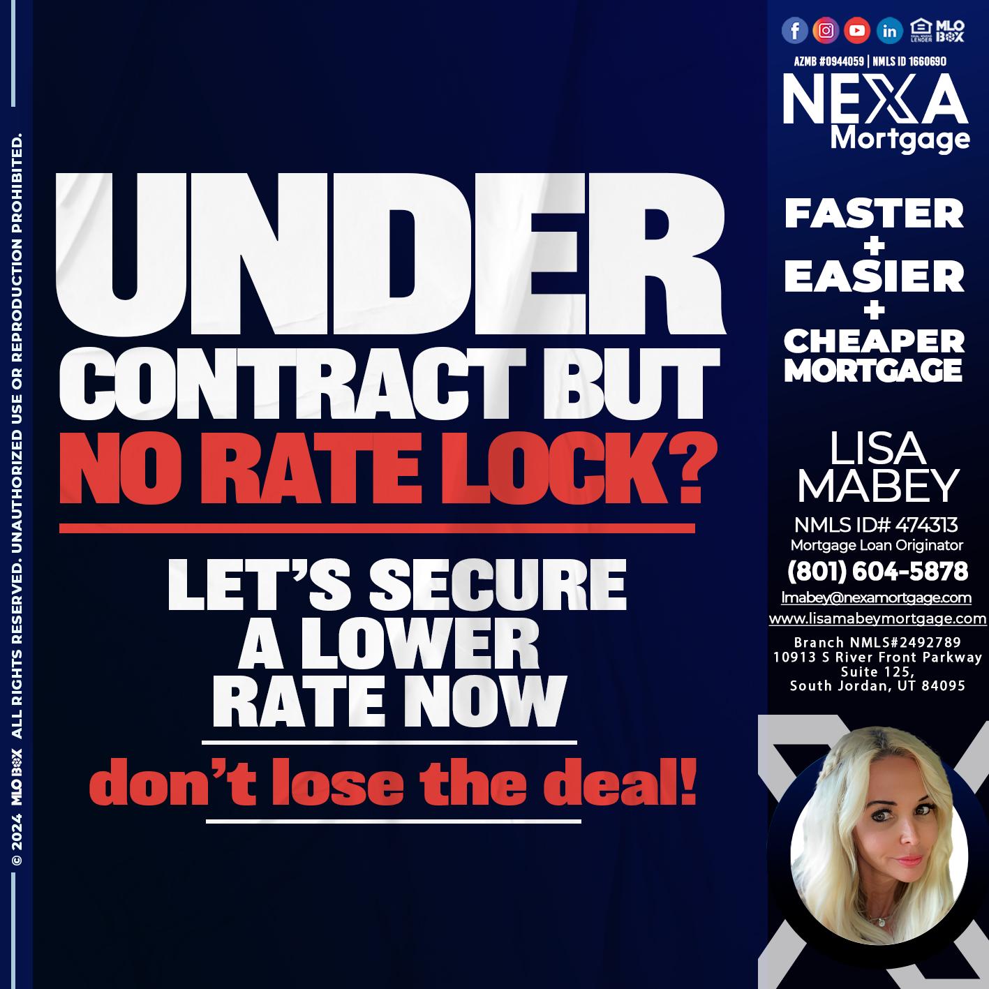 under contract - Lisa Mabey -Mortgage Loan Originator