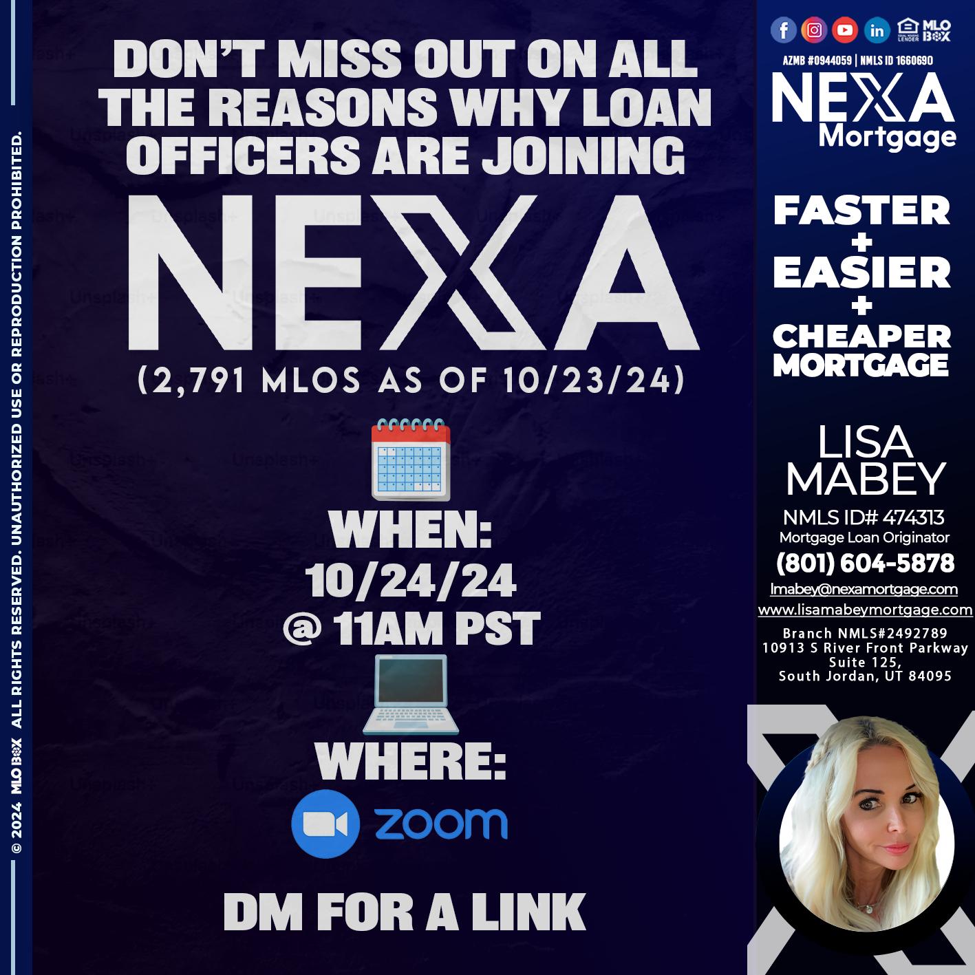 WHY NEXA - Lisa Mabey -Mortgage Loan Originator