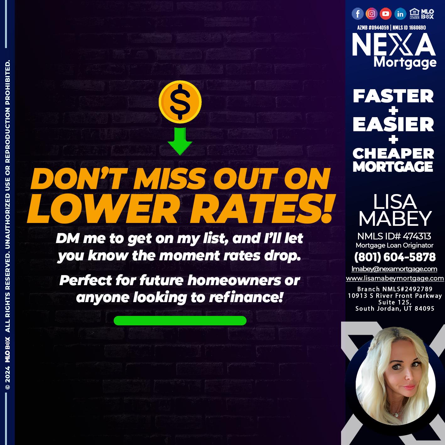 dont miss out on - Lisa Mabey -Mortgage Loan Originator