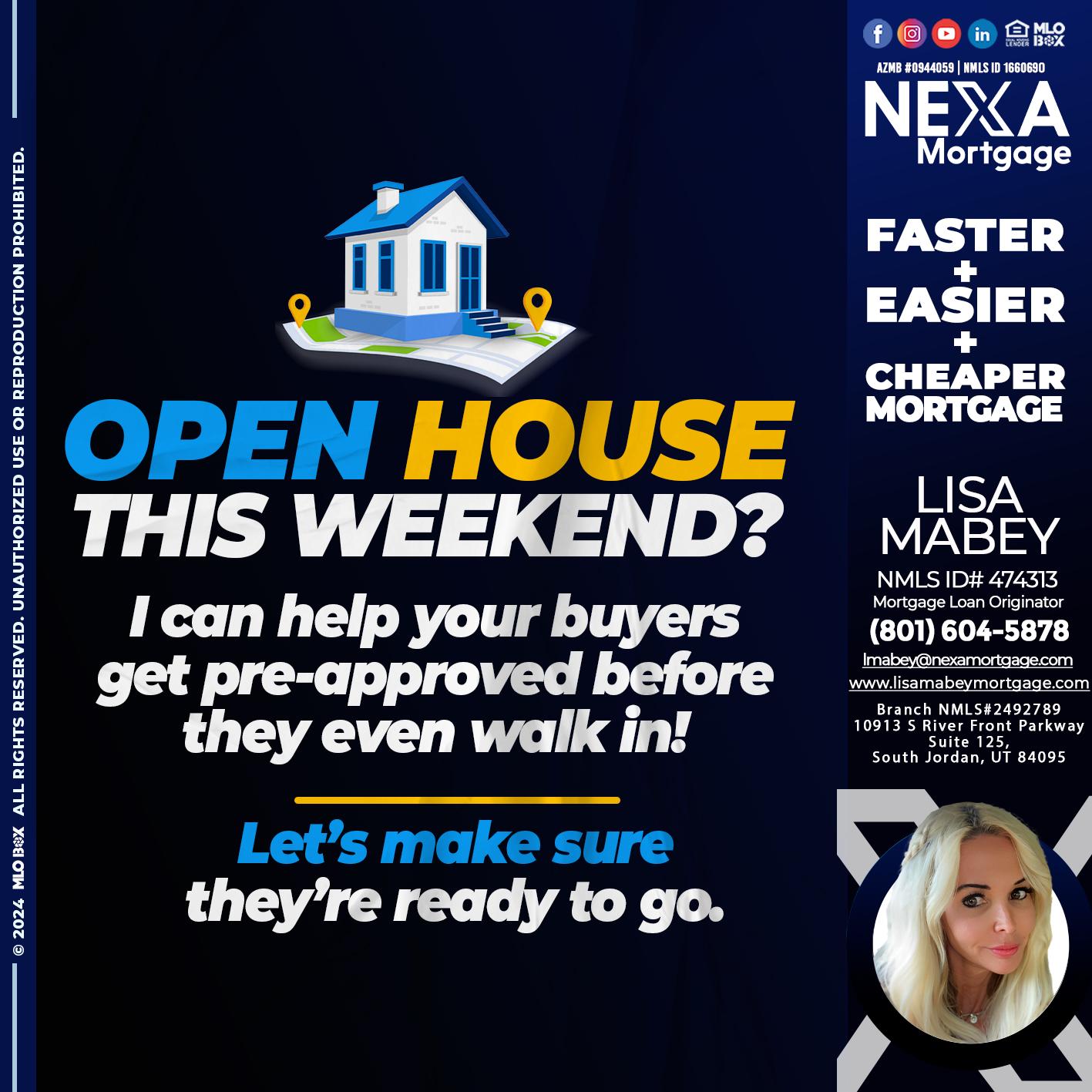 open house - Lisa Mabey -Mortgage Loan Originator