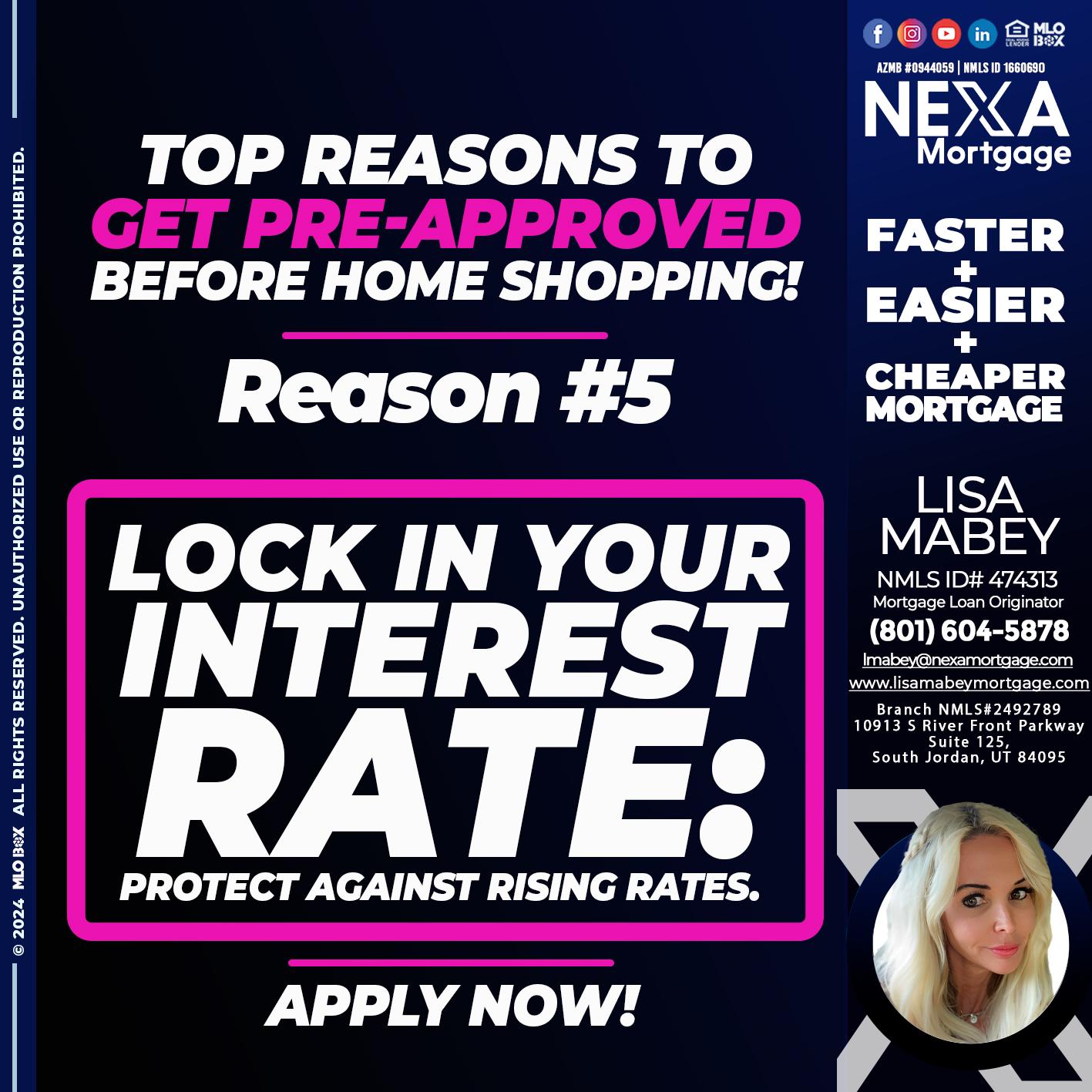 REASON 5 - Lisa Mabey -Mortgage Loan Originator