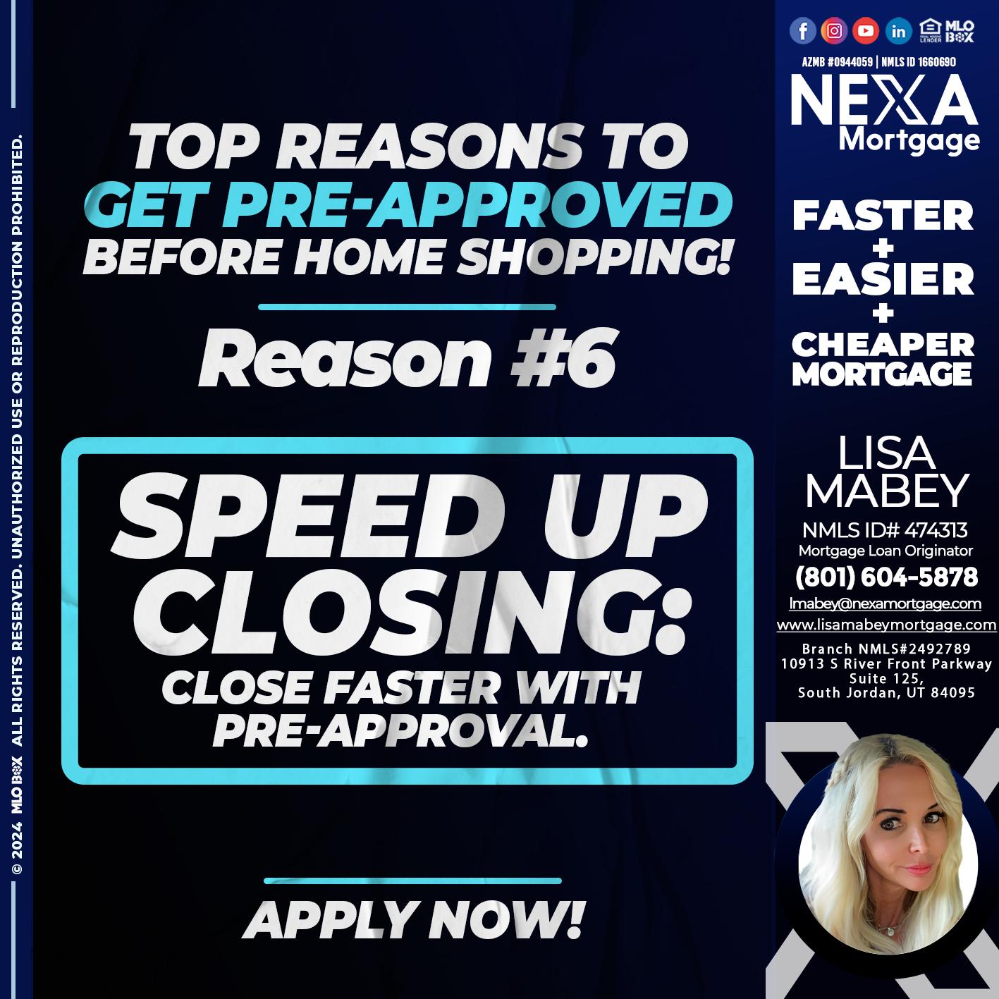 REASON 6 - Lisa Mabey -Mortgage Loan Originator