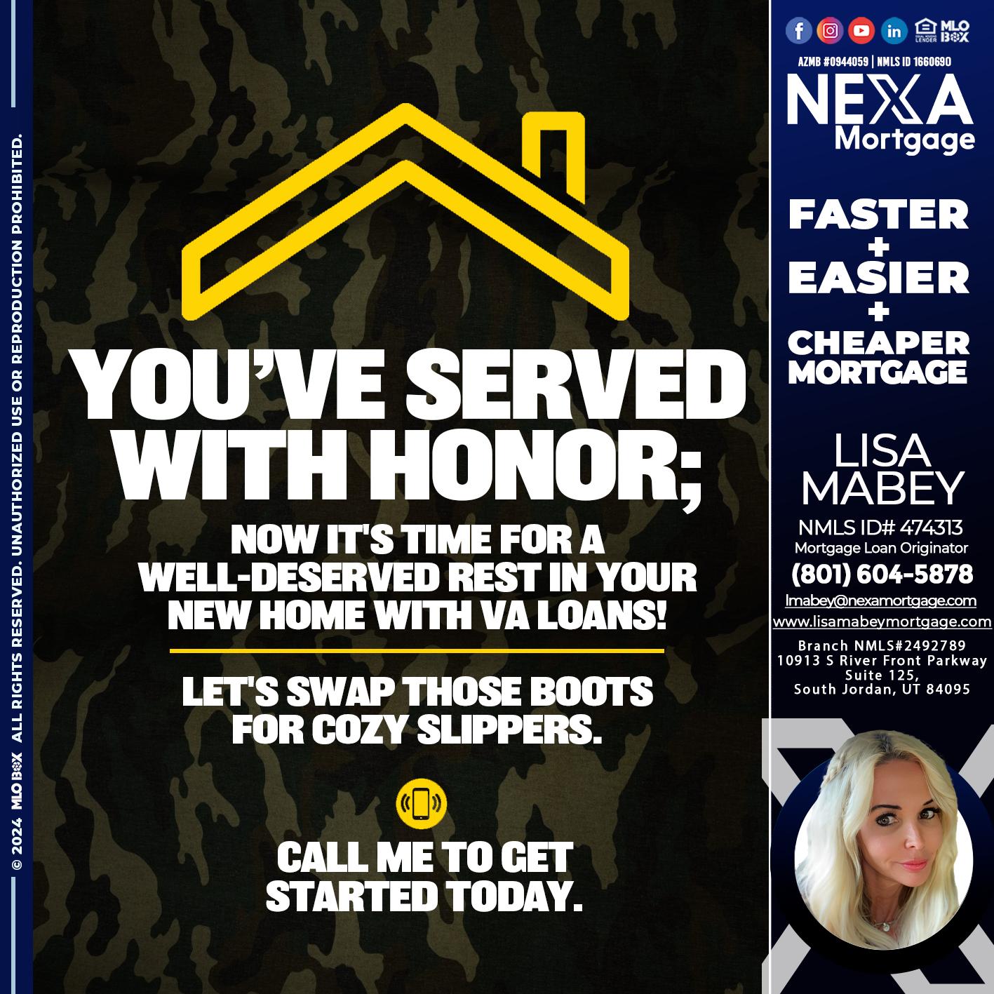 YOU´VE SERVED - Lisa Mabey -Mortgage Loan Originator